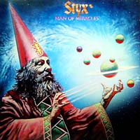 Styx — Man of Miracles